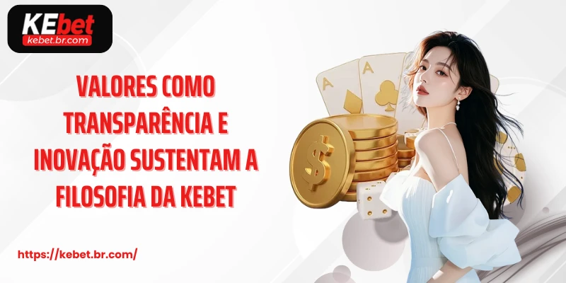 Valores como transparência e inovação sustentam a filosofia da kebet